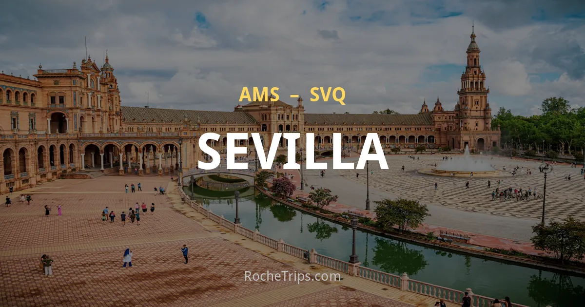 Sevilla vanaf Amsterdam